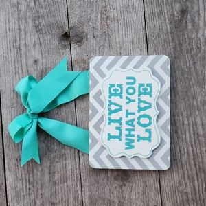 Live What You Love small decor accent sign - home decor